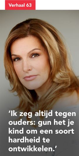 Ik zeg altijd tegen ouders: gun het je kind om een soort hardheid te ontwikkelen
