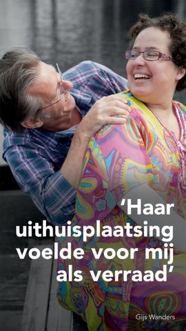 Haar uithuisplaatsing voelde voor mij als verraad